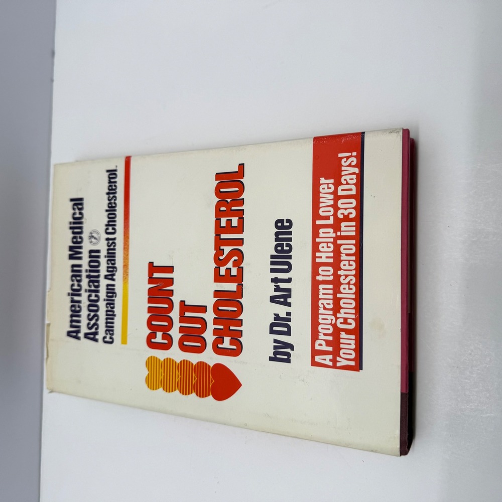 Count Out Cholesterol Dr Art Ulene AMA Campaign Hardcover 1st Ed 1989 Book